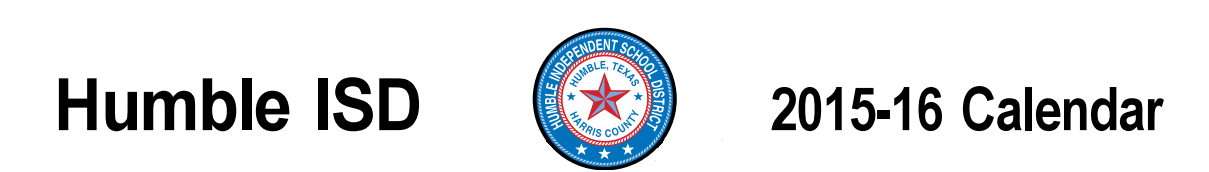 Humble Elementary School District Instructional Calendar Humble Isd 